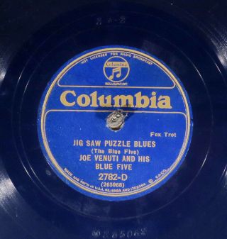 78 Rpm - - Joe Venuti And His Blue Five,  Columbia 2782,  E - Jazz