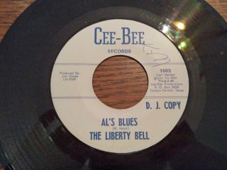Rare Texas Garage 45: The Liberty Bell " Al 