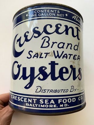 Vintage 1 Gallon Crescent Brand Oysters Tin/can