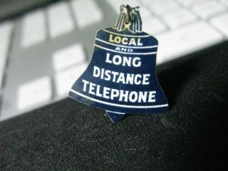 Vintage Bell Telephone Pin Promotion Local Long Distance Telephone