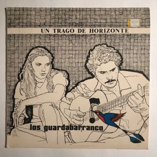Rare Los Guardabarranco Un Trago De Horizonte Lp Og Enigrac Latin Psych Folk Vg,