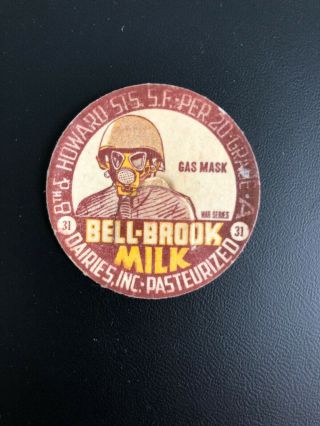 Milk Bottle Cap - Bell - Brook - War Series 31 - Gas Mask - San Francisco Ca