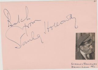 Stanley Holloway - Titfield T`bolt,  My Fair Lady/passport To Pimlico " - Signed Page