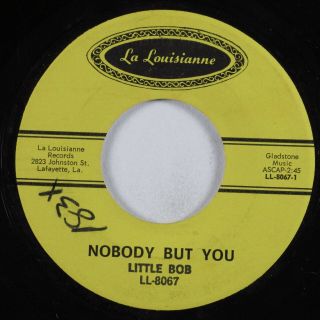 Northern Soul 45 LITTLE BOB I Got Loaded LA LOUISIANNE HEAR 2