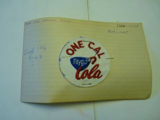 Vintage Faygo One Cal Cola Pre - Production Prototype Embroidered Patch