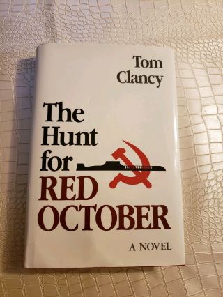 Vtg Tom Clancy Signed Book The Hunt For Red October Jack Ryan Enterprises Vgc