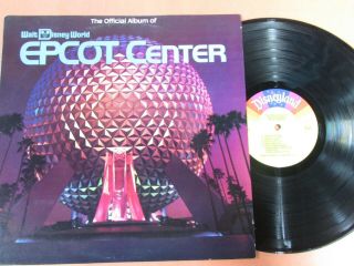 Lp - The Official Album Of Epcot Center - Walt Disney - -