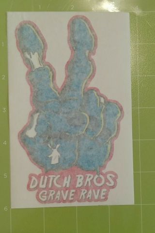 Dutch Bros Grave Rave