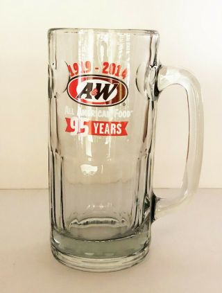 A&w Collector 1919 - 2014 All American Food Root Beer Glass Heavy Glass 7 "