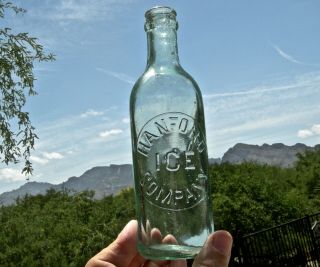 Ca 1910 Hanford California (kings Co) " Hanford Ice Company " Antique Soda Bottle