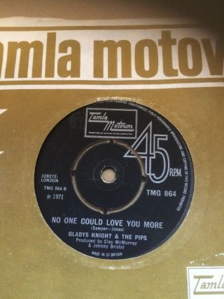 Tamla Motown Tmg 864 Gladys Knight No One Could Love You More Uk 7 "