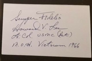 Lt.  Col.  Howard V.  Lee,  Usmc Medal Of Honor,  Vietnam Cmh Moh Signed 3x5
