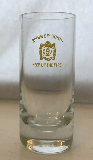 Us Army 2nd Battalion 9th Infantry Keep Up The Fire Shot Glass