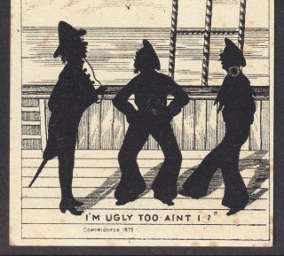 HMS Pinafore 1879 Gilbert & Sullivan Dick Deadeye I ' m Ugly Too Comic Trade Card 4