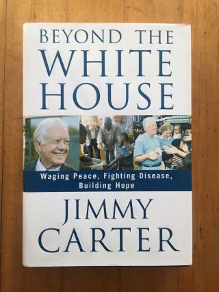 President Jimmy Carter Beyond The White House Signed Autograph Book