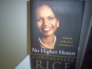 Condoleezza Rice Autographed Hardcover Book No Higher Honor
