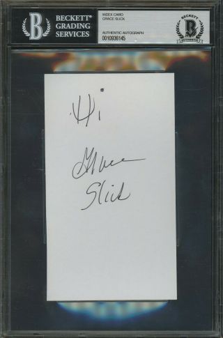 Grace Slick Signed Index Card Auto Autograph Bgs Bas Authentic