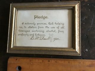 Authentic Pledge To Abstain From Alcohol Tobacco Profanity Framed Signed Vintage