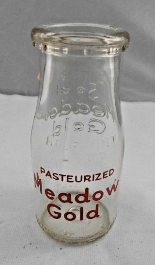 Vtg Meadow Gold Silver Seal Dairy Milk Bottle Half Pint Pyro Acl And Embossed