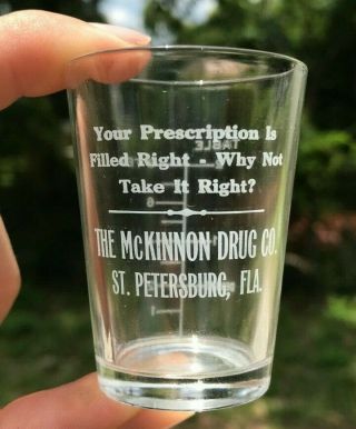 Rare St.  Petersburg,  Florida Fla Mckinnon Drug Pharmacy Medicine Dose Glass