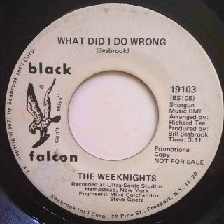 The Weeknights 45 - What Did I Do Wrong Northern Soul Black Falcon Promo ♫ Mp3 ♫