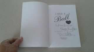 2011 I HAD A BALL PAPERBACK BOOK LUCILLE BALL AUTOGRAPHED BY MICHAEL Z.  STERN 4