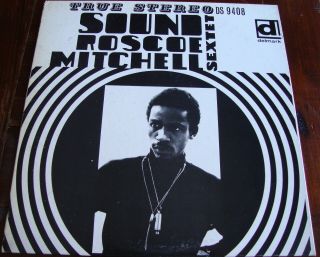 Roscoe Mitchell Sextet - Sound Label ; Delmark Records Ds - 9408 Nm True Stereo