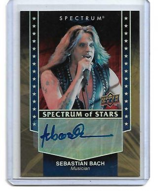 Sebastian Bach 2008 Upper Deck U.  D.  Spectrum Of Stars Autographed Card