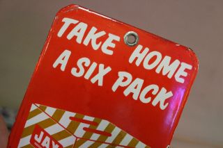 JAX BEER PORCELAIN METAL SIGN TAKE HOME A SIX PACK THANK YOU CALL AGAIN 4