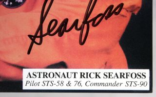AUTOGRAPHED 8x10 Photo - RICHARD SEARFOSS - Space Shuttle Astronaut STS - 58,  76,  90 3