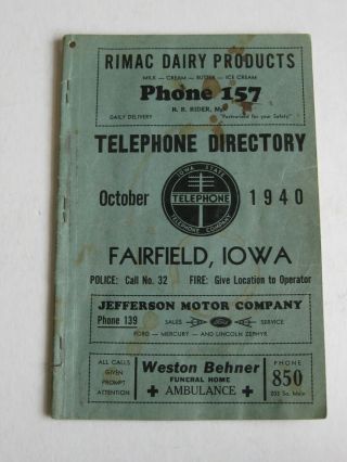 Antique 1940 Fairfield Iowa Telephone Directory Phone Book W/advertisements Vtg