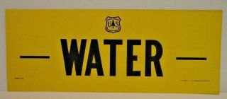 Vtg Old Forest Service Sign Water