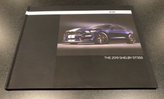 2019 Ford Mustang Shelby Gt350 Hardcover Cover Rare Dealer Only Collectors