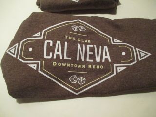 Two [2] Cal - Neva Casino Down Town Reno T - Shirts.