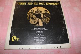 TIMMY AND HIS SOUL BROTHERS Obscure Texan Soul 1967 MEXICO 12 