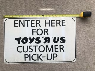 Toys “r” Us Customer Pick Up Building Sign