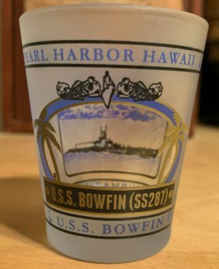 Pearl Harbor Hawaii U.  S.  S.  Bowfin Shot Glass