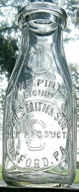 One Pint Liquid,  W.  R.  Smith & Son Milk Products,  Oxford,  Pa.