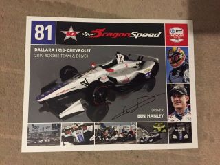 Ben Hanley 2019 Indy Car Indianapolis 500 Promo Hero Card Autographed