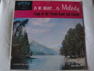 Camp Of The Woods Band And Chorus In My Heart A Melody Vinyl Lp Edward Lyman