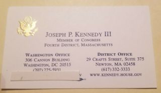 Joseph P.  Kennedy Iii - Hor Massachusetts 4th District - Autographed Business Card