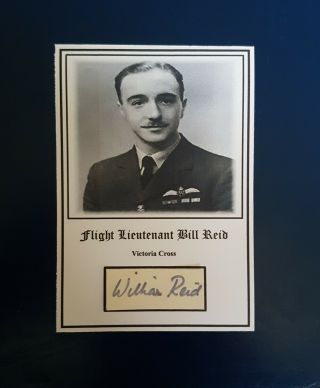 Raf Wwii Bomber Command 617 Sqn Lancaster Pilot Bill Reid Victoria Cross Signed