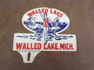 Old Walled Lake Michigan Souvenir Advertising License Plate Topper