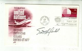 1977 United Nations Cover Cachet With Scott Crossfield Autograph - X - 15 Pilot