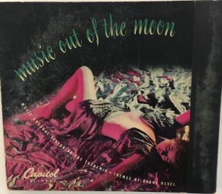 MUSIC OUT OF THE MOON Harry Revel Les Baxter Theremin 3X 10” 78 RPM VG,  1947 2