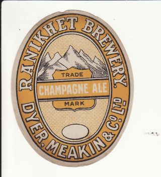 Very Old Indian Beer Label - Dyer Meakin & Co Ranikhet Brewery Champagne Ale