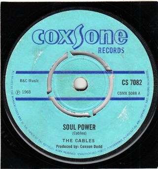 60s 70s Skinhead Reggae The Cables Soul Power 1968 Uk Coxsone 7 " Vinyl 45