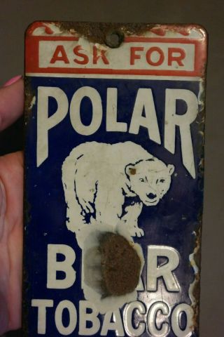 1920s Antique PORCELAIN Enamel POLAR BEAR TOBACCO Old DOOR PUSH Advertising SIGN 3