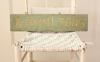 Vintage Wood Hamilton Name House Sign Old Green Paint Handmade Cabin Lodge Lake