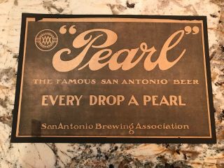 Vintage Early Pearl Texas Beer Advertising Sign San Antonio Brewing Ass.  15 X 10